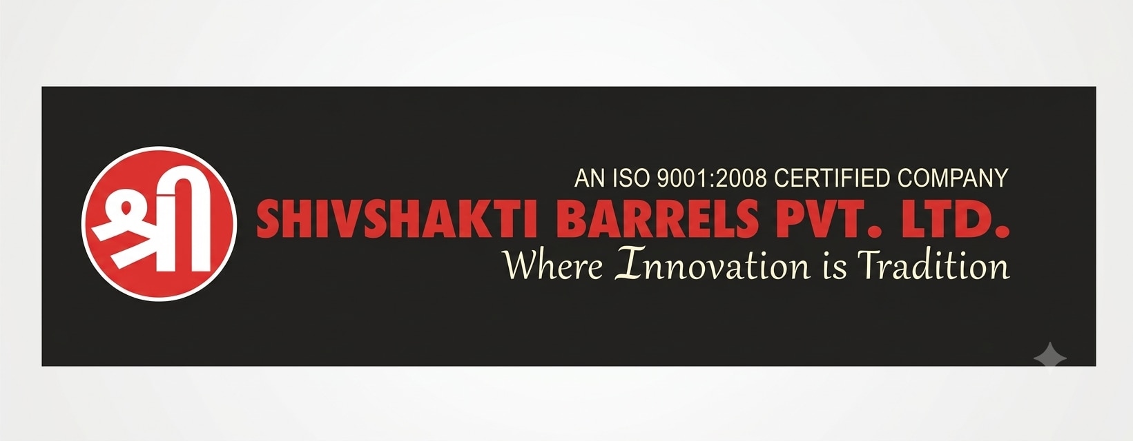  Shiv Shakti Barrels Pvt Ltd