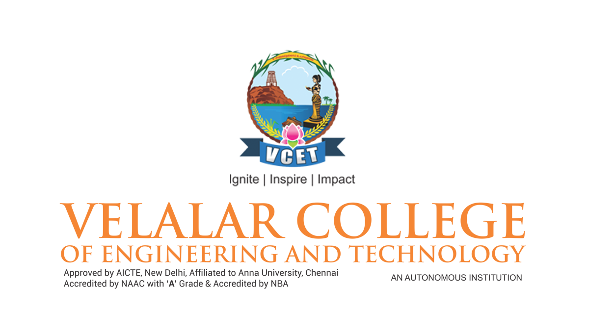   Velalar College of Engineering and Technology