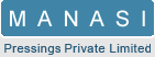 Manasi Pressings Private Limited