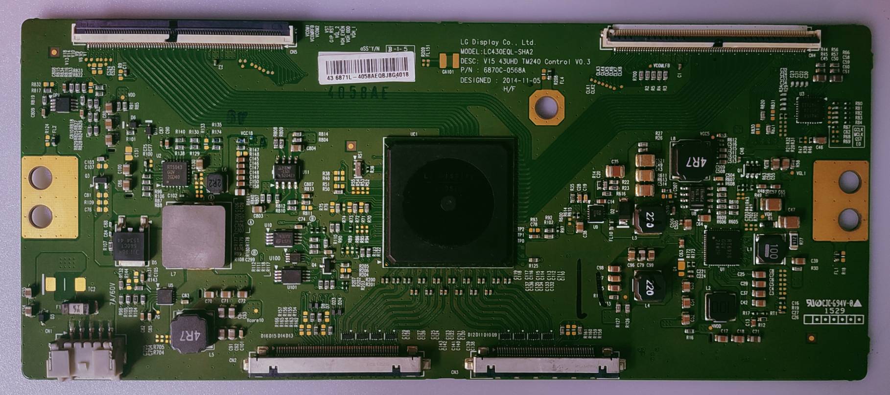 SONY 43X8500C LED TV FHD TCON PART NUMBER- LC430EQL-SHA2
V15 43UHD TM240 CONTROL VO.3
P/N 6870C-0568A image 3