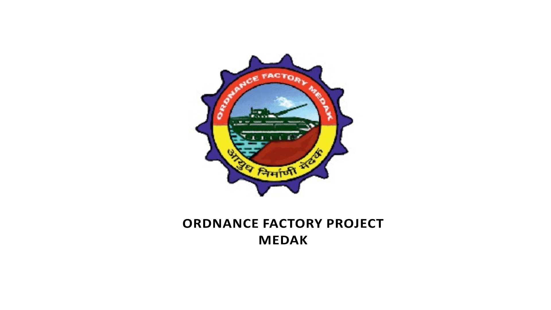 Ordnance Factory Project-Medak