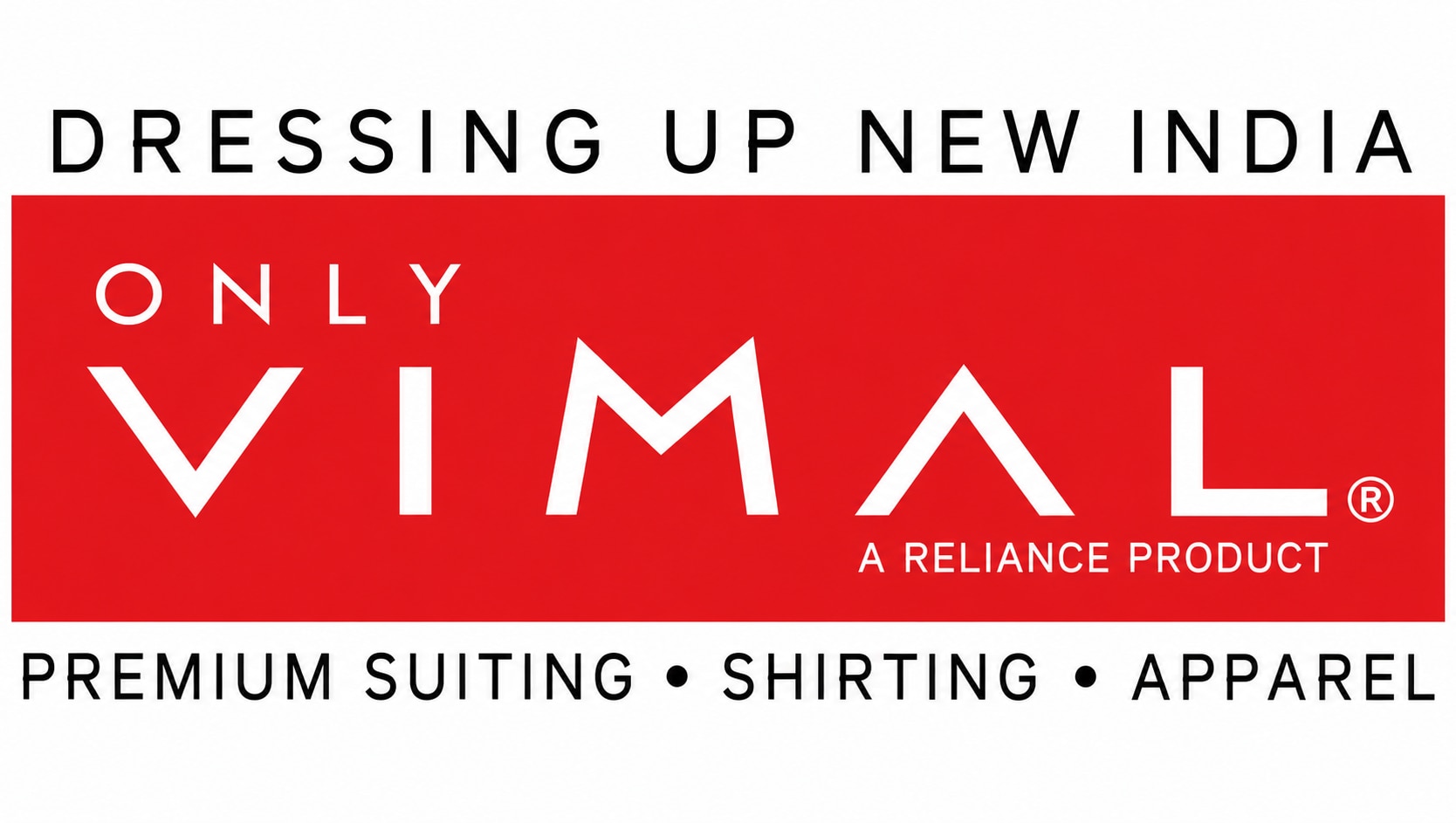 VIMAL RELIANCE