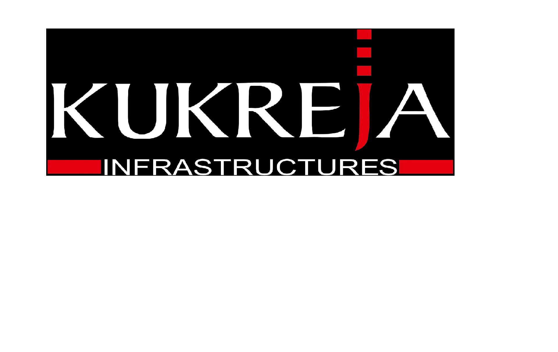 KUKREJA INFRASTRUCTURE