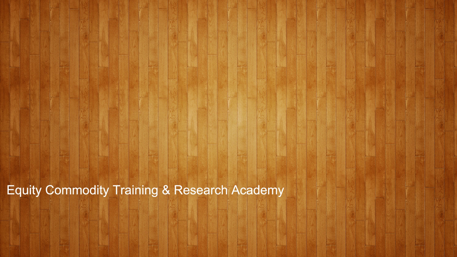 Equity Commodity Training